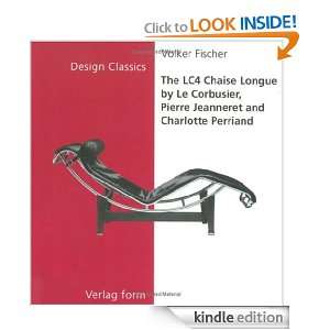 The Lc4 Chaise Longue (The Design Classics Series) Le Corbusier 