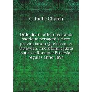   RomanÃ¦ EcclesiÃ¦ regulas anno 1894: Catholic Church: Books