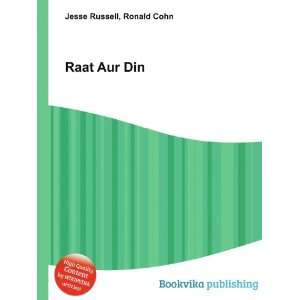  Raat Aur Din: Ronald Cohn Jesse Russell: Books