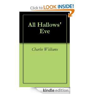 All Hallows Eve: Charles Williams:  Kindle Store