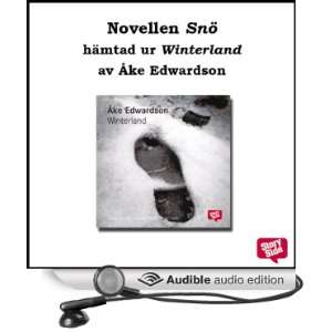 Snö En StorySide novell [Snow A StorySide Novel] [Unabridged 