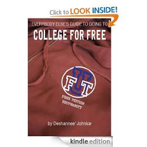 Everybody Elses Guide to Going to College for Free (Everybody Elses 