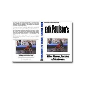  Erik Paulson Killer Throws, Tackles, & Takedowns 