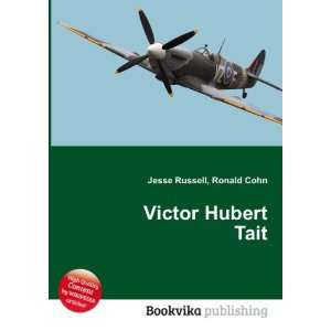  Victor Hubert Tait Ronald Cohn Jesse Russell Books