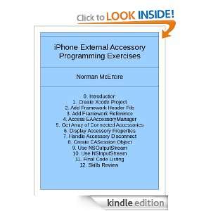 iPhone External Accessory Programming Exercises: Norman McEntire 