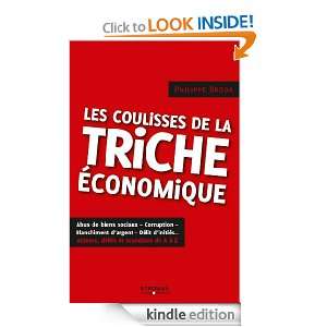 Les coulisses de la triche économique (French Edition) Philippe 