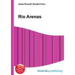  RÃ­o Arenas Ronald Cohn Jesse Russell Books