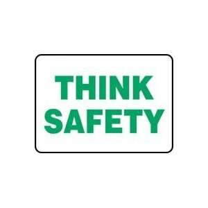  THINK SAFETY 7 x 10 Plastic Sign: Home Improvement