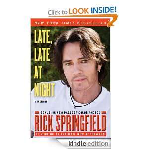 Late, Late at Night Rick Springfield  Kindle Store