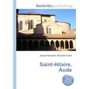  Saint Hilaire, Aude: Ronald Cohn Jesse Russell: Books