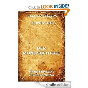  Der Mondsüchtige (Kommentierte Gold Collection) (German 