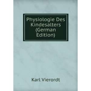  Physiologie Des Kindesalters (German Edition) Karl 