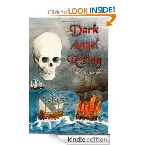 Dark Angel Rising John Bottcher  Kindle Store