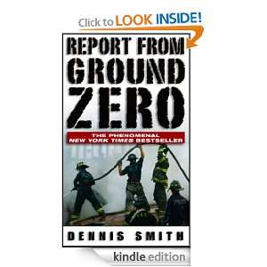 Report From Ground Zero: Dennis Smith:  Kindle Store