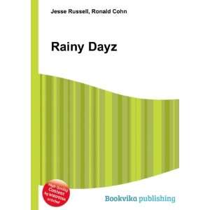  Rainy Dayz Ronald Cohn Jesse Russell Books