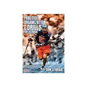  Dom Starsia: Practice Organization & Drills for Lacrosse 