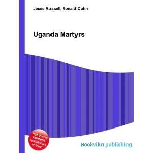  Uganda Martyrs Ronald Cohn Jesse Russell Books
