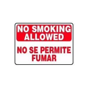  NO SMOKING ALLOWED (BILINGUAL) Sign   10 x 14 .040 