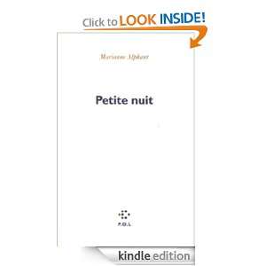 Petite nuit (ESSAIS) (French Edition) Marianne Alphant  