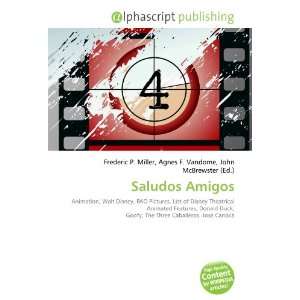  Saludos Amigos (9786132671240) Books