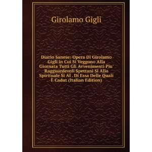   Al . Di Essa Delle Quali Ã? Cadut (Italian Edition) Girolamo Gigli