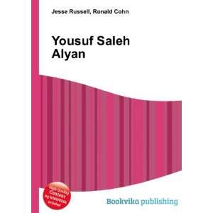  Yousuf Saleh Alyan Ronald Cohn Jesse Russell Books