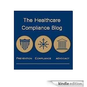  Health Care Enforcement and Compliance Matters: Kindle 