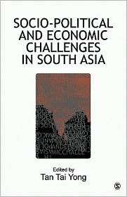 Socio Political and Economic Challenges in South Asia, (8178299496 