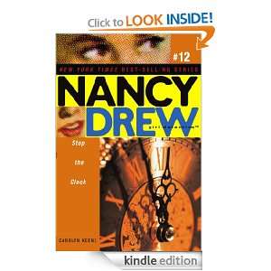 Stop the Clock (Nancy Drew) Carolyn Keene  Kindle Store