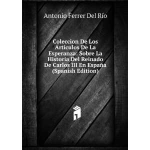   Carlos III En EspaÃ±a (Spanish Edition): Antonio Ferrer Del RÃ­o
