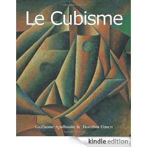 Le Cubisme Apollinaire G  Kindle Store