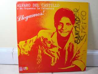 Alvaro Del Castillo Y Su Orquesta La Calentura Llegamos! LP latin 