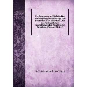   Heinrich Brockhaus (German Edition) Friedrich Arnold Brockhaus Books