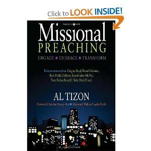  Missional Preaching Engage Embrace Transform [Paperback 
