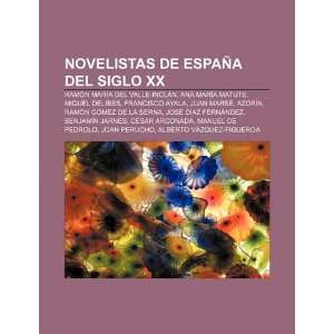 Novelistas de España del siglo XX Ramón María del Valle Inclán 