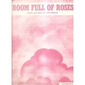  Sheet Music Room Full Of Roses Tim Spencer 9 Everything 