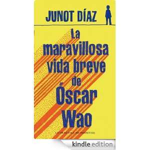 La maravillosa vida breve de Óscar Wao (Literatura Mondadori 