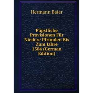   PfrÃ¼nden Bis Zum Jahre 1304 (German Edition) Hermann Baier Books