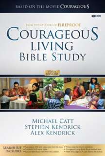   Courageous Living Bible Study Member Book by Michael 