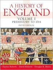 History of England, Volume I Prehistory to 1714, (0136028616 