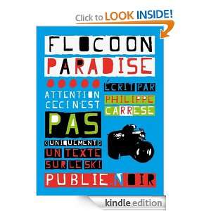 Flocoon Paradise: Au paradis de la glisse sans limite, le livre le 