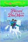 Book Cover Image. Title: Blizzard of the Blue Moon (Magic Tree House 