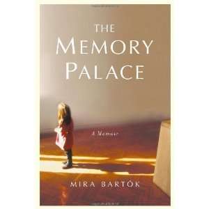  The Memory Palace [Hardcover] Mira Bartok Books