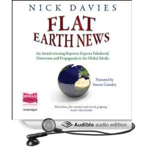  Flat Earth News (Audible Audio Edition): Nick Davies 