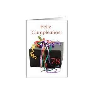 78th birthday gift with ribbons   Feliz Cumpleaños   Spanish card 