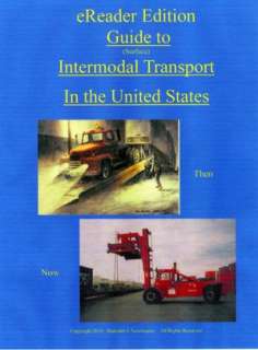   Guide to Intermodal Transport in the U.S. by Malcolm 