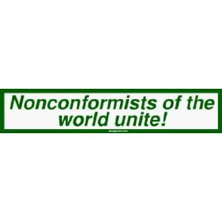  Nonconformists of the world unite MINIATURE Sticker 
