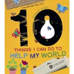  10 Things I Can Do to Help My World Book (Hardcover): Toys 