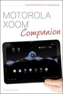   Motorola Xoom Survival Guide Step by Step User Guide 