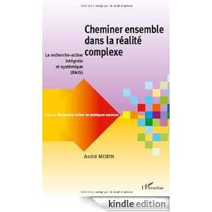 Cheminer ensemble dans la réalite complexe  La recherche action 